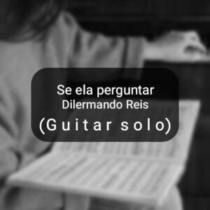 Se ela perguntar by Dilermando Reis